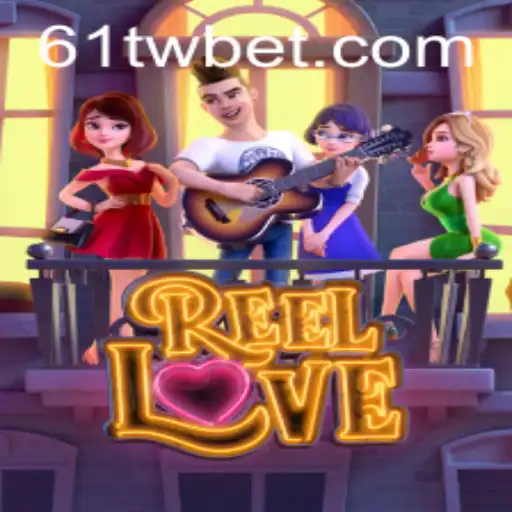 ReelLove: Explorando o Fascínio e as Regras do Jogo em 2023